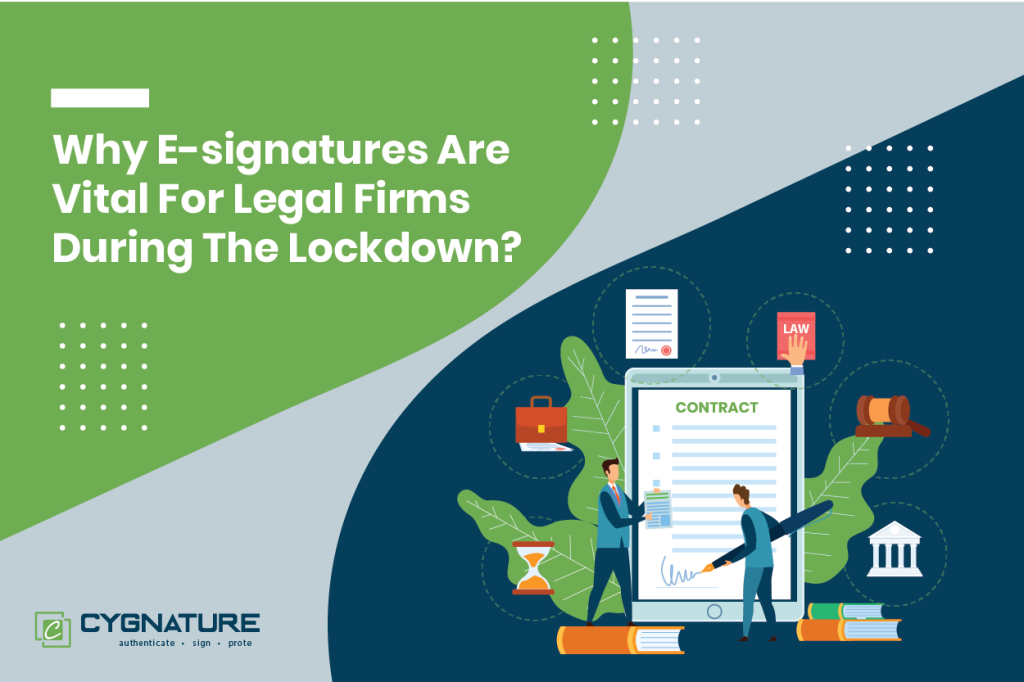 Why Digital Signatures are important for Legal Firms during the Lockdown?